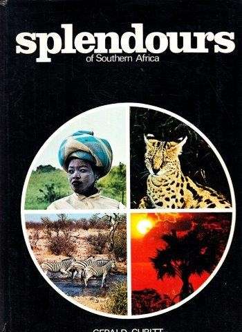 Splendours of Southern Africa - Cubitt, Gerald