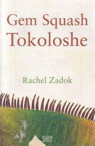 Gem Squash Tokoloshe - Zadok, Rachel
