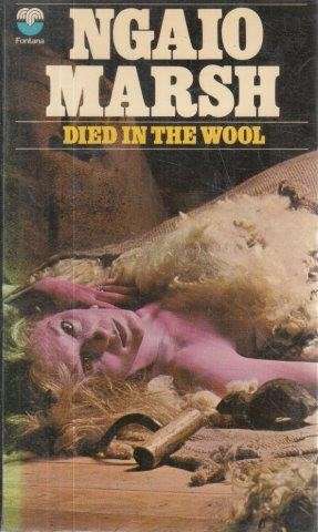 Died in the Wool - Marsh, Ngaio