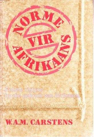 Norme vir Afrikaans - Carstens, W. A. M.