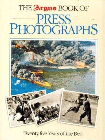 The Argus Book of Press Photographs (Hardcover) - Cape Argus