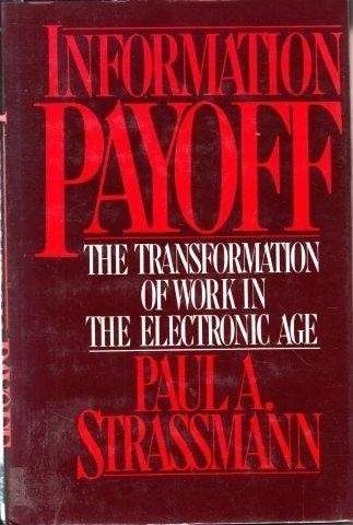 Information Payoff - Strassmann, Paul A.