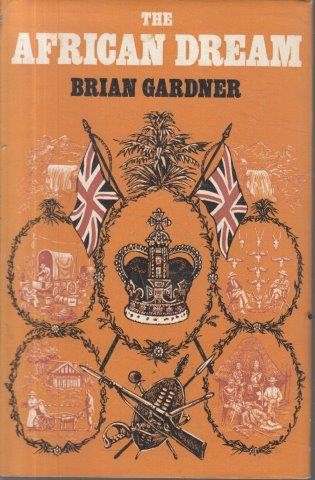 The African Dream (Hardcover) - Gardner, Brian