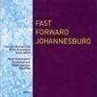 Fast Forward Johannesburg - Aedis