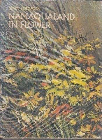 Namaqualand in Flower - Eliovson, Sima