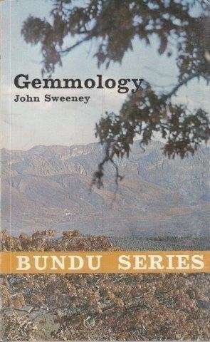 Bundu Series: Gemmology - Sweeney, John