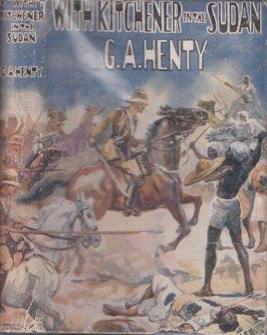 With Kitchener in the Sudan - Henty, G. A.