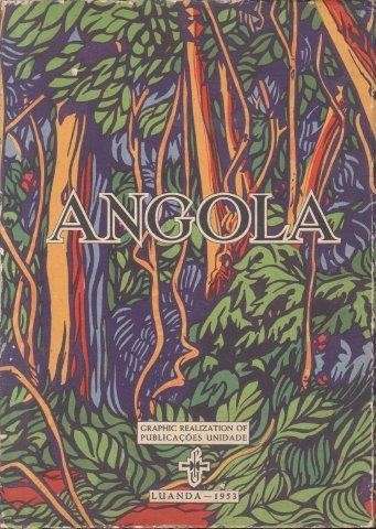 Angola Portuguese Province in Africa - Angola Institute