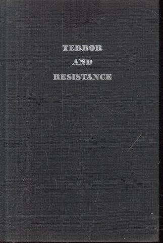 Terror and Resistance - a  Study of Political Violence - Walter, E. V.