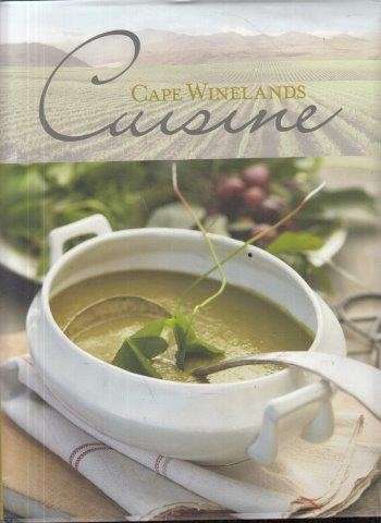 Cape Winelands Cuisine (Hardcover) - van Deventer-Terblanche, Hetta