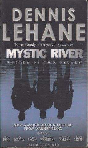 Mystic River - Lehane, Dennis