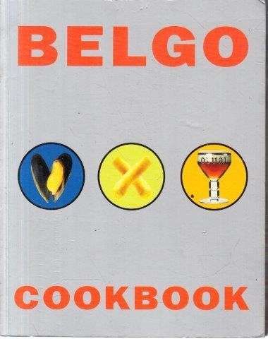 Belgo Cookbook - Blais, Denis