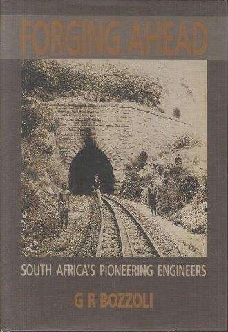 Forging Ahead (Hardcover) - Bozzoli, G. R.