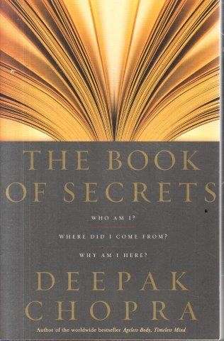 The Book of Secrets - Chopra, Deepak