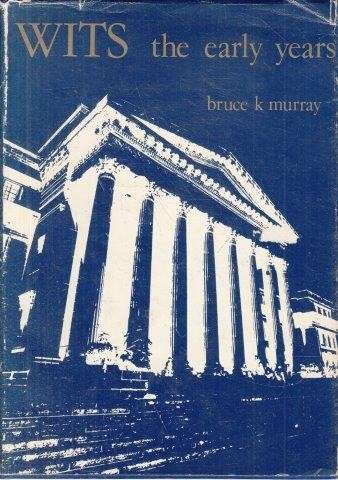 Wits - the Early Years (Hardcover) - Murray, Bruce K.