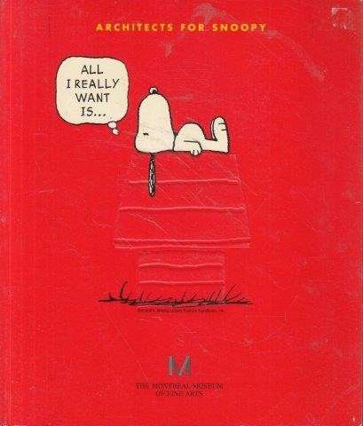 Architects for Snoopy - Montreal Museum of Fine Arts