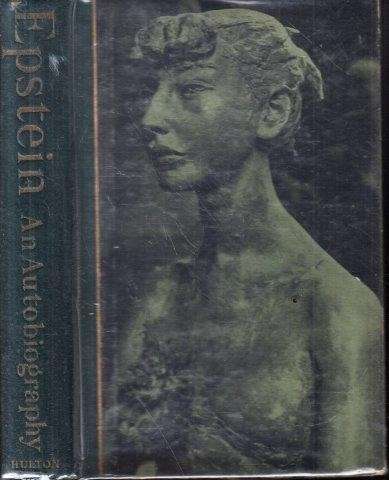 Epstein: An Autobiography - Epstein, Jacob