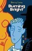 Burning Bright - Levy, Barry