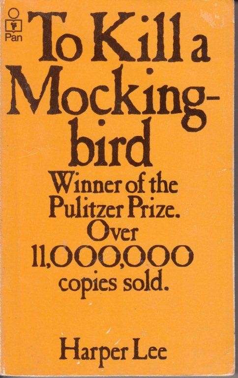 To Kill A Mockingbird - Lee, Harper