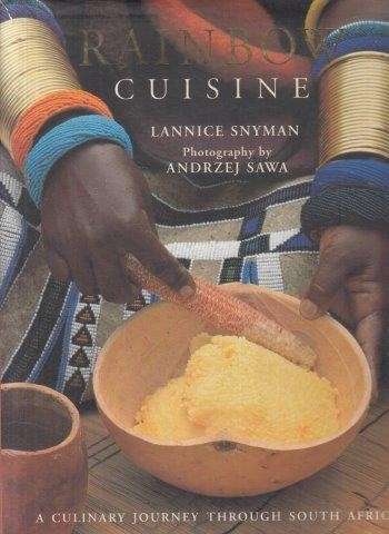 Rainbow Cuisine (Hardcover) - Snyman, Lannice & Sawa, Andrzej