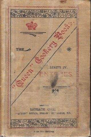The Queen Cookery Books No 4 Entrees - Beaty-Pownall, S.