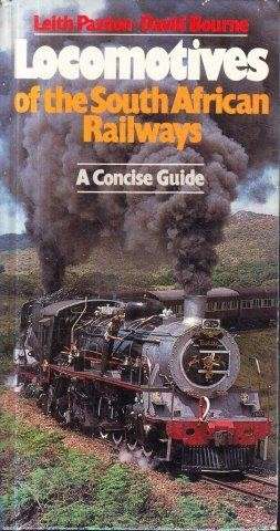 Locomotives of the South African Railways: A Concise Guide (Hardcover)