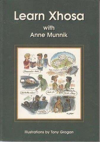 Learn Xhosa With Ann Munnik - Munnik, Ann