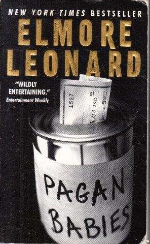 Pagan Babies - Leonard, Elmore