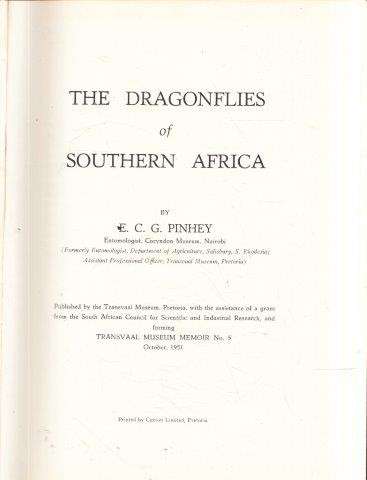 The Dragonflies of Southern Africa - Pinhey, Elliot C. G.
