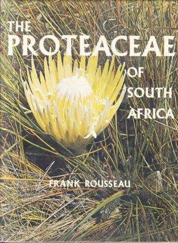 The Proteaceae of South Africa (Hardcover) - Rousseau, F.