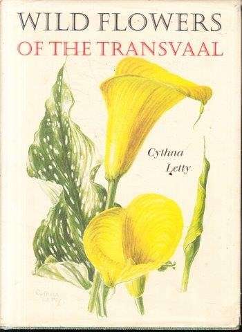 Wild Flowers of the Transvaal - Letty, Cythna