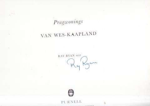 Pragwonings van Wes-Kaapland (Signed) - Ryan, Ray