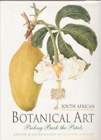 South African Botanical Art (Hardcover) - Arnold, M. (et al)