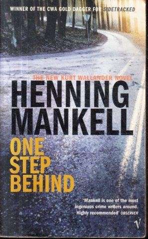 One Step Behind - Mankell, Henning