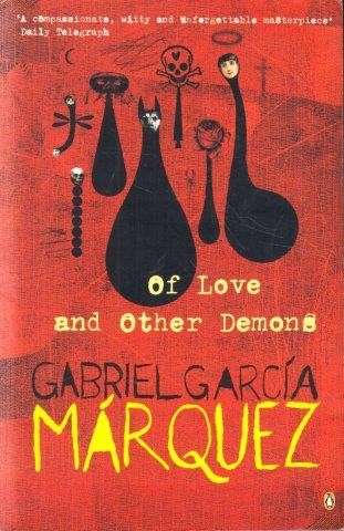 Of Love And Other Demons - Marquez, Gabriel Garcia