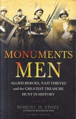 Monuments Men - Edsel, Robert M. & Witter, Bret