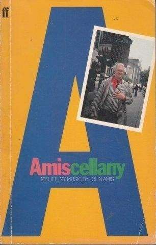 Amiscellany - Amis, John