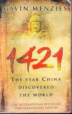 1421. The Year China Discovered the World