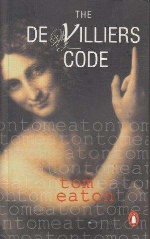 The De Villiers Code - Eaton, Tom