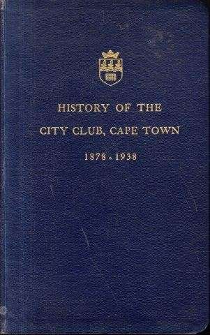 History of the City Club, Cape Town - Little, A. I.