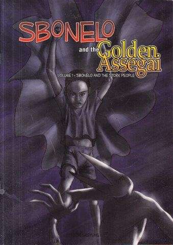 Sbonelo and the Golden Assegai: Vol. 1 Sbonelo and the Stork People - Greyling, Rupert