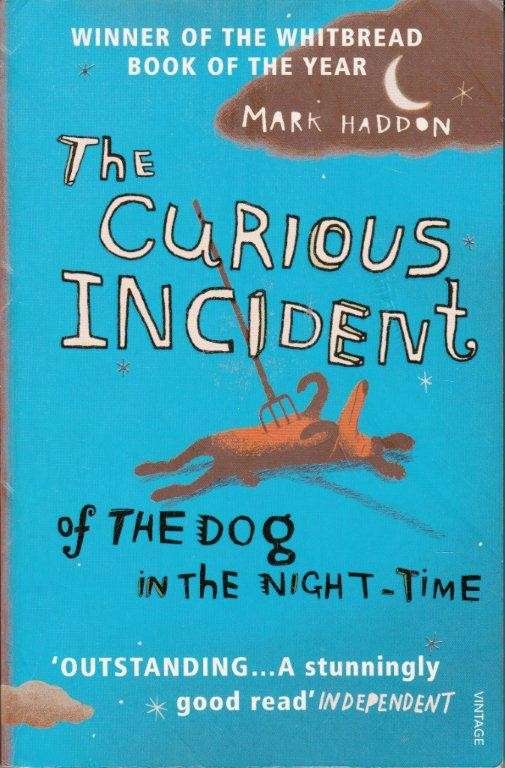 The Curious Incident of the Dog in the Night-Time - Haddon, Mark