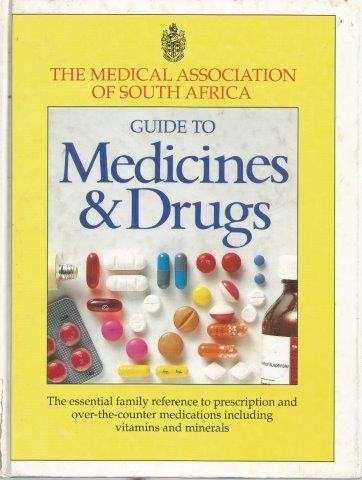 Medical Association's Guide to Medicines & Drugs - Lee, N. (ed)