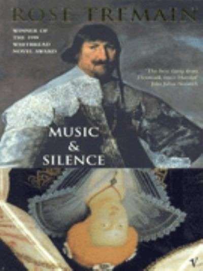 Music & Silence - Tremain, Rose