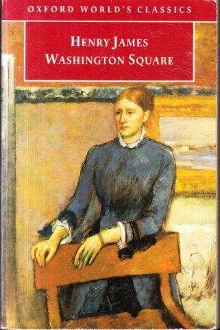 Washington Square - James, Henry