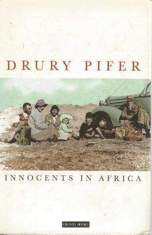 Innocents in Africa (Hardcover) - Pifer, Drury