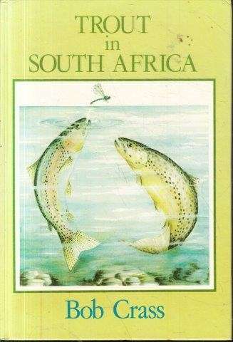 Trout in South Africa (Hardcover) - Crass, Bob
