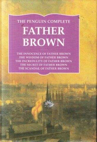 The Penguin Complete Father Brown (Hardcover) - Chesterton, G.K.