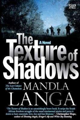 The Texture of Shadows - Langa, Mandla