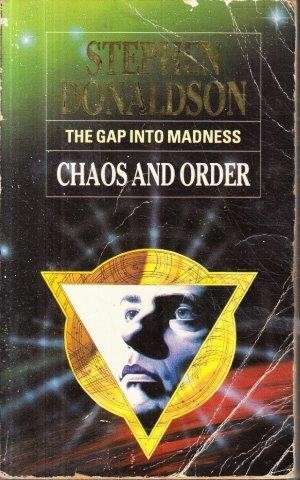 The Gap into Madness: Chaos and Order - Donaldson, Stephen